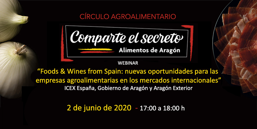 Webinar Food and Wines from Spain con Icex España y Aragón Exterior