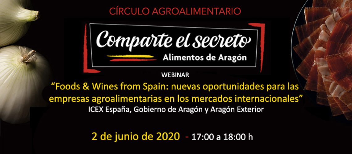 Webinar Food and Wines from Spain con Icex España y Aragón Exterior